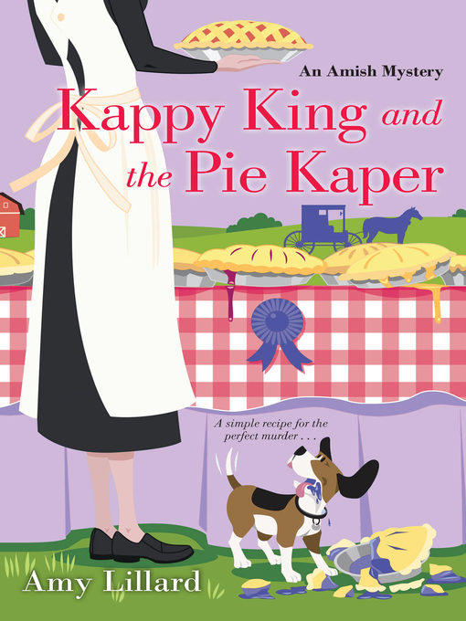 Title details for Kappy King and the Pie Kaper by Amy Lillard - Available